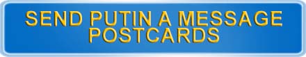 SEND PUTIN A MESSAGE POSTCARDS